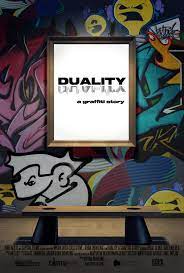     DUALITY a graffiti story...